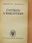 Gedényi Mihály - Üstökös a Bakonyban [antikvár]