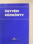 Ügyvédi kézikönyv [antikvár]