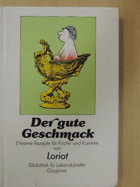 Loriot - Der gute Geschmack [antikvár]