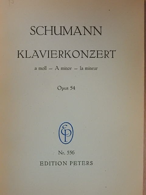 Rob. Schumann - Concert für das Pianoforte mit Begleitung des Orchesters [antikvár]