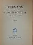 Rob. Schumann - Concert für das Pianoforte mit Begleitung des Orchesters [antikvár]