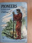 Franklin Folsom - Pioneers [antikvár]
