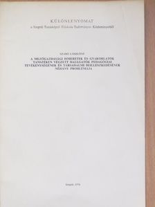 Szabó Lászlóné - A mezőgazdasági ismeretek és gyakorlatok tanszéken végzett hallgatók pedagógiai tevékenységének és társadalmi beilleszkedésének néhány problémája [antikvár]