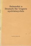 LENGYEL JÁNOS - Szószedet a Deutsch für Ungarn nyelvkönyvhöz [antikvár]