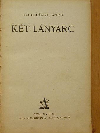 Kodolányi János - Két lányarc [antikvár]