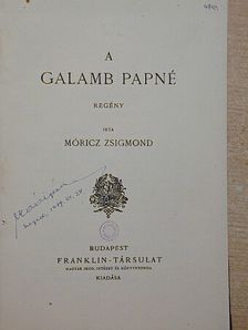 Móricz Zsigmond - A galamb papné [antikvár]