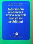 Dr. Borda József - Információrendszerek szervezésének irányítási problémái [antikvár]