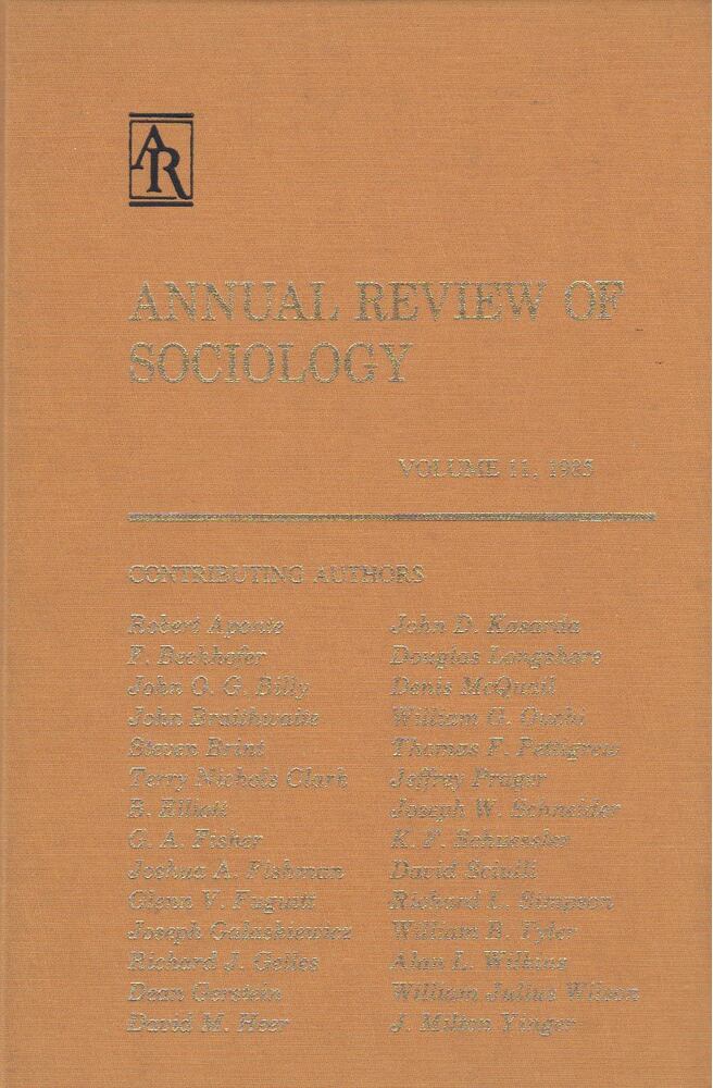 Ralph H. Turner - Annual Review of Sociology Volume 11. 1985. [antikvár]