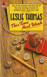 Leslie Thomas - This Time Next Week [antikvár]