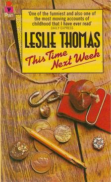 Leslie Thomas - This Time Next Week [antikvár]