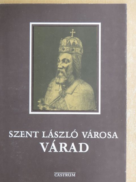 Szent László városa [antikvár]
