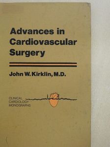 James W. Dushane - Advances in Cardiovascular Surgery [antikvár]
