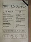 A. B. Jehosua - Múlt és Jövő 1994/3. [antikvár]