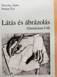 Pázmány Ágnes - Látás és ábrázolás [antikvár]