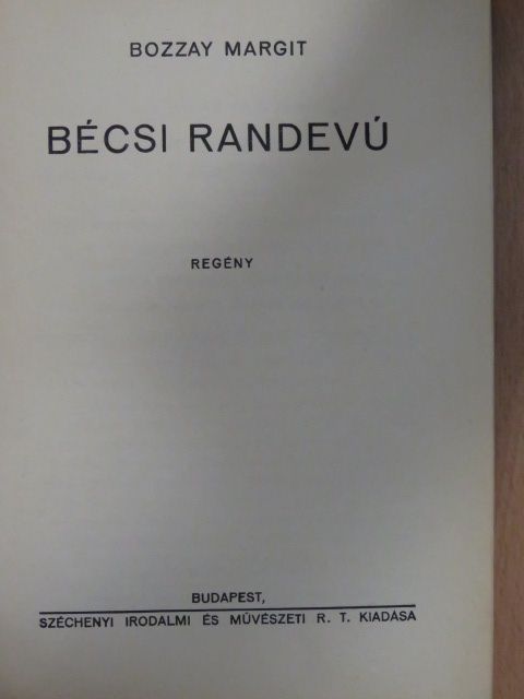 Bozzay Margit - Bécsi randevú [antikvár]
