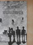 Lengyel Péter - Mellékszereplők [antikvár]