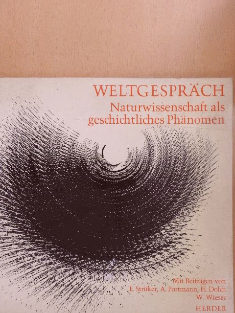 Adolf Portmann - Naturwissenschaft als geschichtliches Phänomen [antikvár]