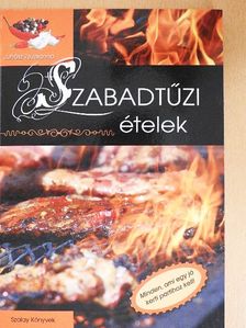 Juhász Zsuzsanna - Szabadtűzi ételek [antikvár]