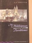 C. S. Forester - Mr Midshipman Hornblower [antikvár]