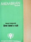 Kornyej Csukovszkij - Járni tanul a szó [antikvár]