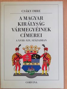 Bertényi Iván - A magyar királyság vármegyéinek címerei a XVIII-XIX. században [antikvár]