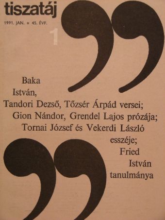 Baka István - Tiszatáj 1991. január [antikvár]