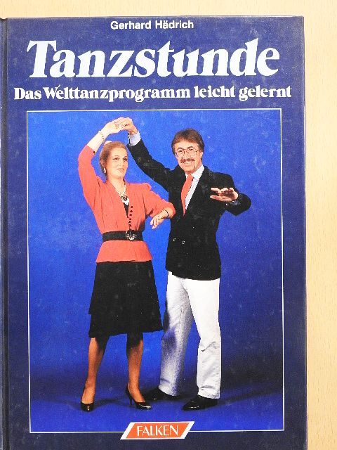 Gerhard Hädrich - Tanzstunde [antikvár]