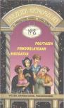 Folytassa fondorlatosan mozgatva [antikvár]