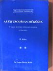 Dr. Anne-Marie Kool - Az Úr csodásan működik II. [antikvár]
