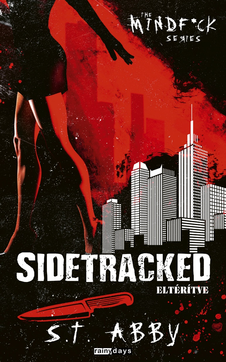 S.T. Abby - Sidetracked - Eltérítve [eKönyv: epub, mobi]