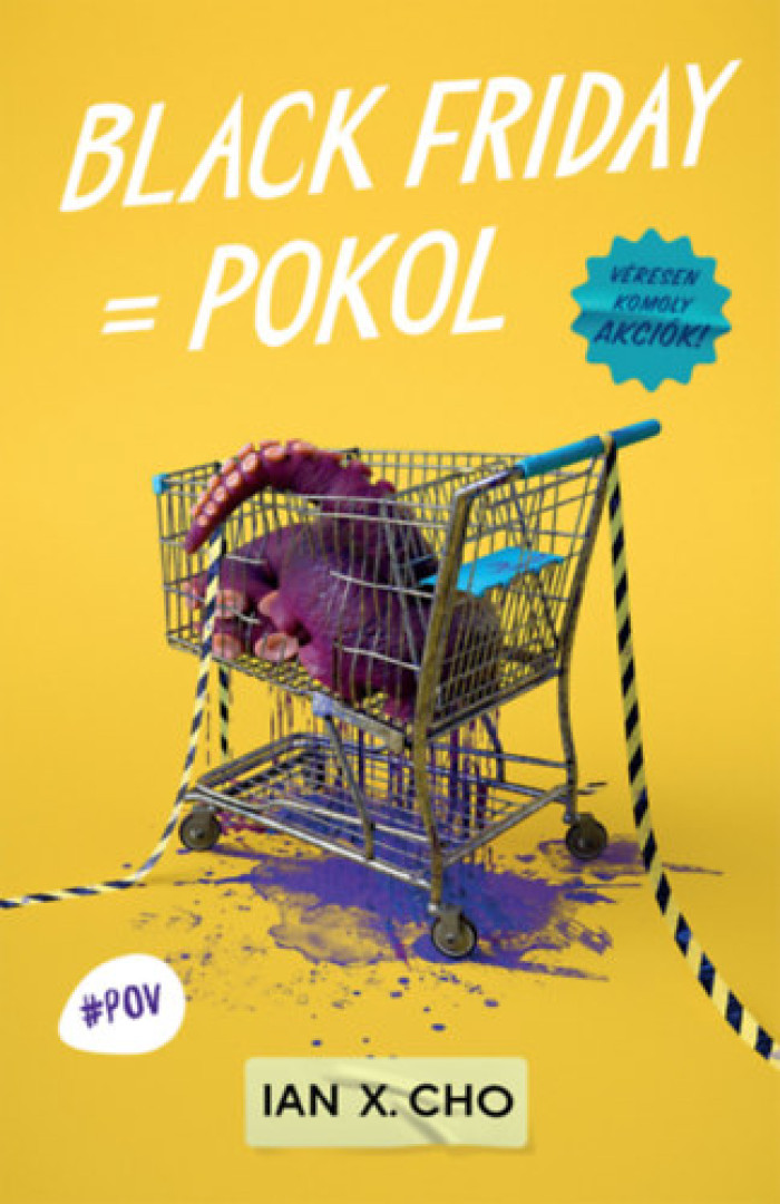 Ian X. Cho - Black Friday = Pokol [antikvár]