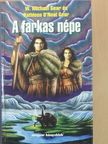 Kathleen O'Neal Gear - A farkas népe [antikvár]