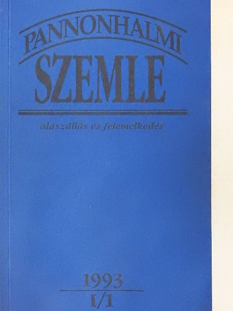 Balla Zsófia - Pannonhalmi Szemle 1993/1. [antikvár]