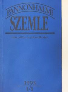 Balla Zsófia - Pannonhalmi Szemle 1993/1. [antikvár]