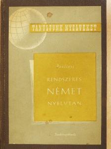 Paulinyi Zoltán - Rendszeres német nyelvtan [antikvár]