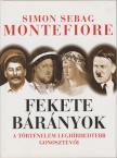 Simon Sebag Montefiore - Fekete bárányok [antikvár]