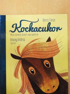 Bencs Tünde - Kockacukor [antikvár]