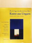 Zeitgenössische Kunst aus Ungarn [antikvár]
