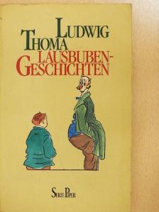 Ludwig Thoma - Lausbubengeschichten [antikvár]