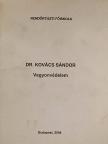 Dr. Kovács Sándor - Vagyonvédelem [antikvár]