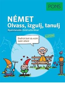 Stephanie Bernhuber - PONS Német nyelvkönyv | Olvass, izgulj, tanulj [szépséghibás]