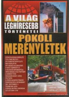 BOLYKI TAMÁS - Pokoli merényletek [antikvár]