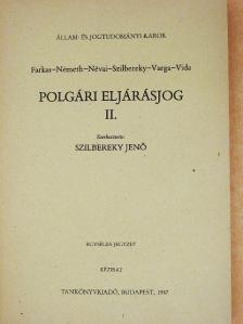 Dr. Farkas József - Polgári eljárásjog II. [antikvár]