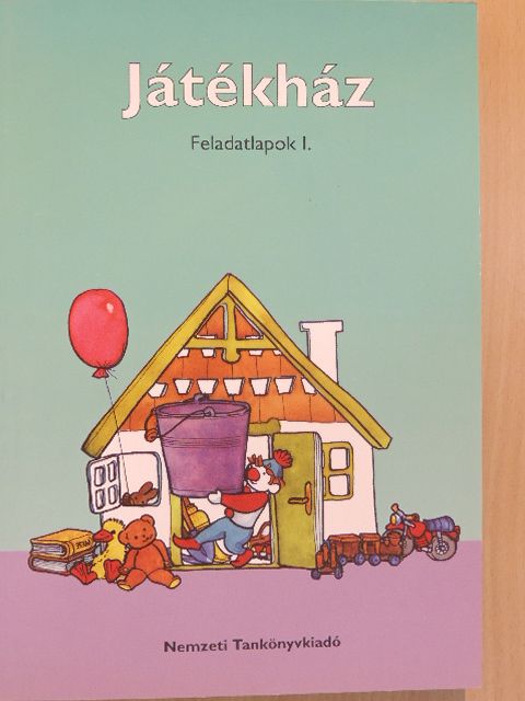 Meixner Ildikó - Játékház - Feladatlapok I. [antikvár]