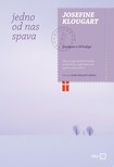 Josefine Klougart Anka Katu¹iæ-Balen, - Jedno od nas spava [eKönyv: epub, mobi]