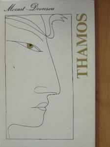 Wolfgang Amadeus Mozart - Thamos [antikvár]