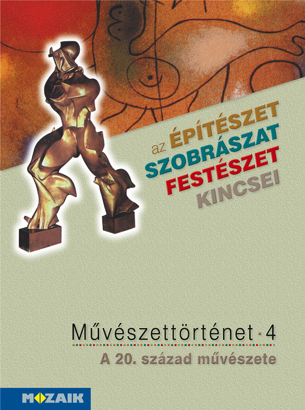 MS-2638 Művészettörténet 4. kötet - A 20. század művészete (Digitális hozzáféréssel)