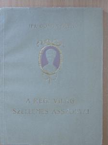 ifj. Gonda Béla - A régi világ szellemes asszonyai [antikvár]