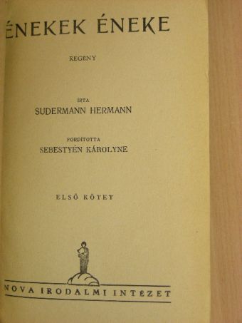 Sudermann Hermann - Énekek éneke I-II. [antikvár]