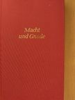 Reinhold Schneider - Macht und Gnade [antikvár]